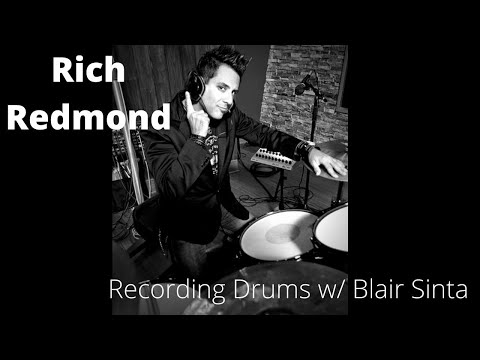 Recording Drums w/ Blair Sinta - Rich Redmond (Jason Aldean, Carrie Underwood, Ludacris)