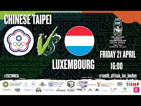 21/04/2023 Chinese Taipei vs Luxembourg LIVESTREAM