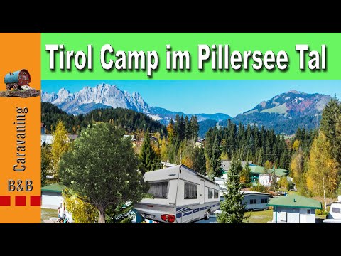 What makes Tirol Camp in Fieberbrunn so interesting? 9 tips for exciting day trips