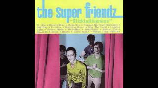 Better Call - The Super Friendz HQ