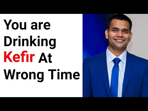 Kefir- Best time to drink and recipe