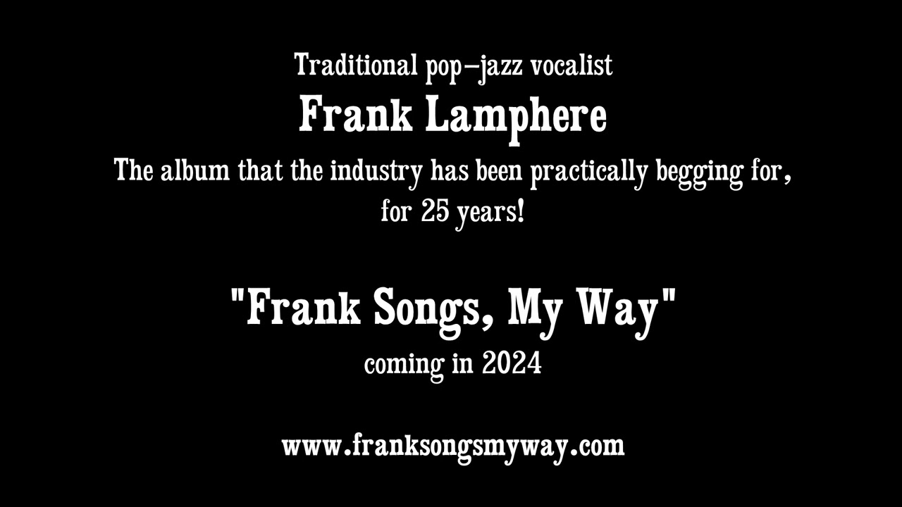 Promotional video thumbnail 1 for Frank Lamphere - Rat Pack Jazz