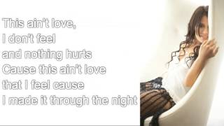 Jessica Mauboy - This Ain&#39;t Love Lyrics