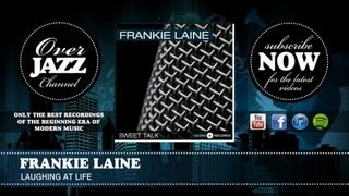 Frankie Laine - Laughing at Life (1947)