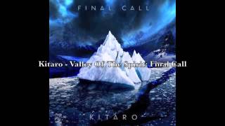 Kitaro - Valley Of The Spirit (short version)