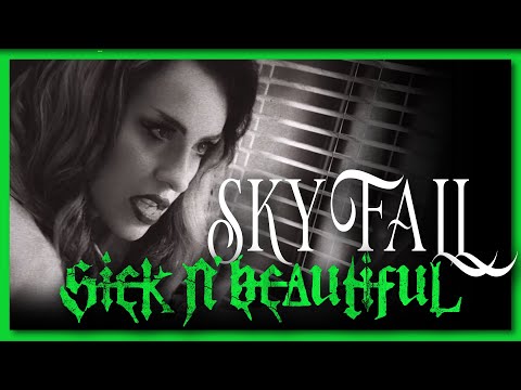 Sick N' Beautiful - "Skyfall" cover by @adele