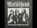 Motörhead - White Line Fever (orig single version ...