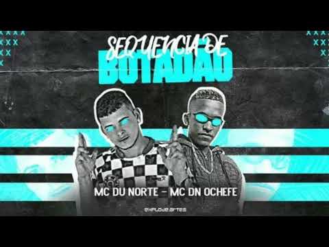 MÚSICA NOVA MC DU NORTE _ MC DN OCHEFE