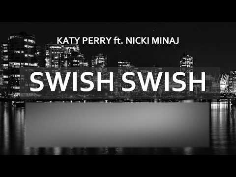 download lagu mp3 mp4 Katy Perry Swish Swish Remix скачать, download lagu Katy Perry Swish Swish Remix скачать gratis, unduh video klip Katy Perry Swish Swish Remix скачать
