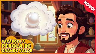 Parábolas de Jesus: A pérola de grande valor | Desenhos bíblicos infantil | Episódio 5
