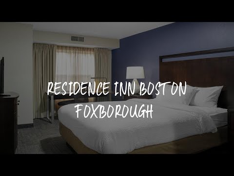 Residence Inn Boston Foxborough Review - Foxborough , United States of America