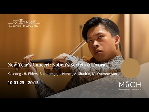 New Year's Concert: Dvořák & Noben Sextets