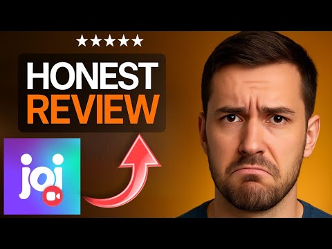Joi App Review 2025 – Honest Pros & Cons: Legit or Risky?
