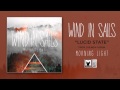 Wind In Sails "Lucid State" 