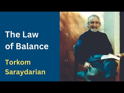 The Law of Balance - Torkom Saraydarian