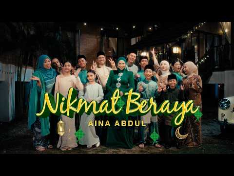 Nikmat Beraya - Aina Abdul