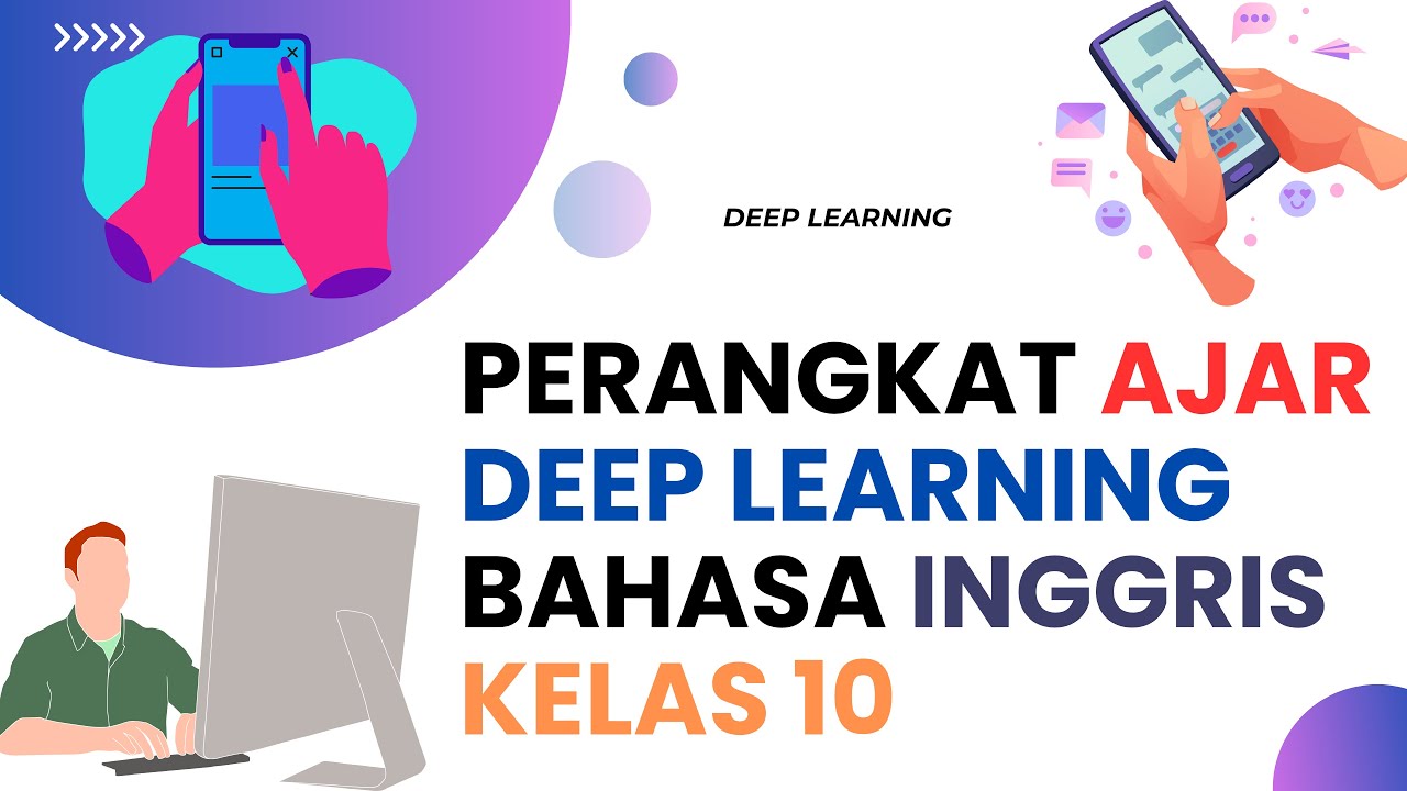 Download Perangkat Ajar Deep Learning Bahasa Inggris Kelas 10. Modul Ajar Bahasa Inggris Kelas 10.