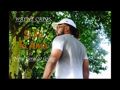 Wayne Capos - Si Bu Ta Ama - 2017 ( Official Music )