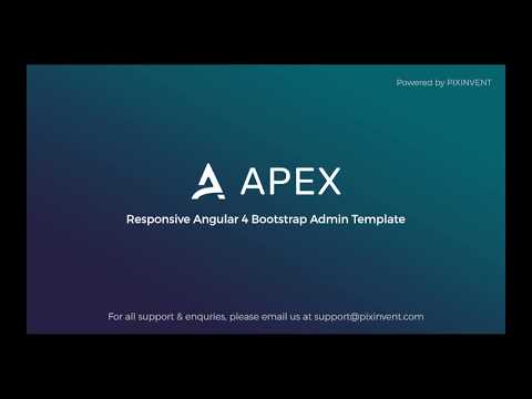 Apex Angular 4 Bootstrap Admin Template - Introduction & Customization Video