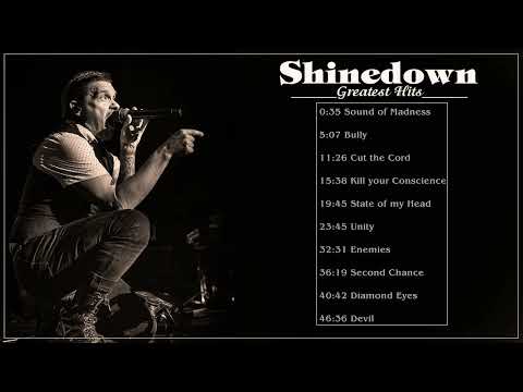 Shinedown  Best Songs - Shinedown  Greatest Hits - Shinedown  Full Album