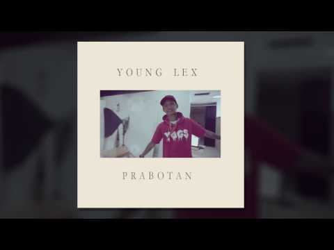 Young Lex -  Prabotan (Audio)