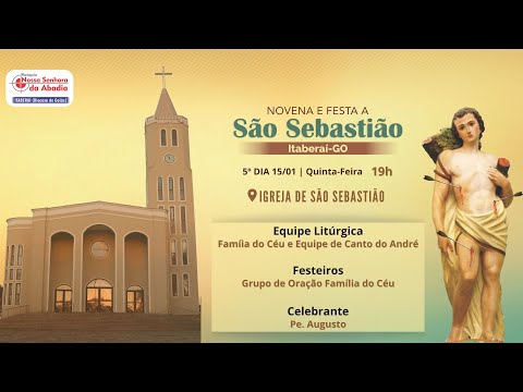 Festa à São Sebastião | 5ª noite da novena (Quinta-Feira, 15/01/2026) 19h