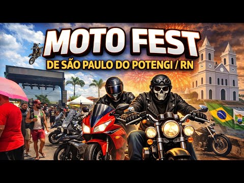 MOTO FEST SÃO PAULO DO POTENGI RN 2026 | O MAIOR ENCONTRO DE MOTOS!