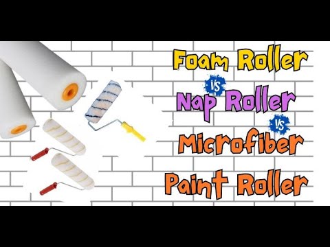 Foam Roller vs Nap Roller vs Microfiber Paint Roller - What to Use and When?