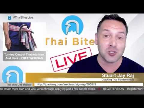 ThaiBites Live FREE Webinar - Central Thai to Isan and Back 30 May 2015