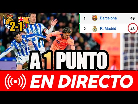 🚨🚨 EL BARÇA PINCHA EN ANOETA (2-1) Y EL MADRID DE ARBELOA SE PONE A 1 PUNTO