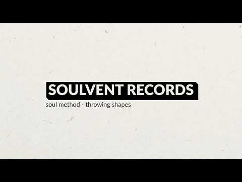 Soul Method - Throwing Shapes