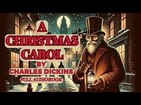 Immerse in Christmas Spirit: 'A Christmas Carol' Unabridged Audiobook | HD Audio