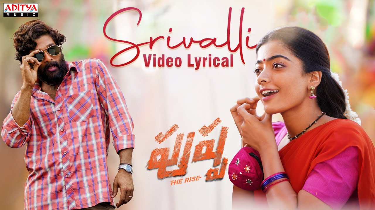 Pushpa : Srivalli - Video Lyrical | Allu Arjun, Rashmika | Sukumar | DSP | Sid Sriram | Chandrabose