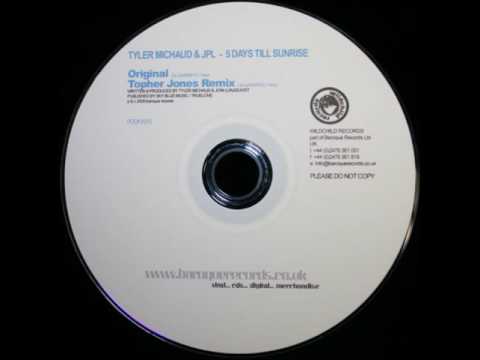 Tyler Michaud & JPL - 5 Days Till Sunrise (Original Mix)