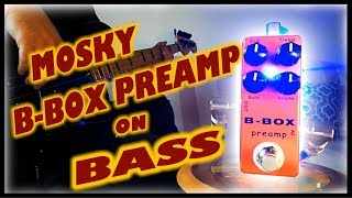 Video thumbnail for Mosky B-Box Preamp (Bass Demo) by Jo Bass