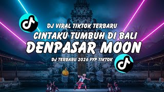 Download lagu NEWEST VIRAL TIKTOK DJ! MY LOVE WILL NEVER COME BACK (Denpasar Moon) - DJ Remix Full Bass Horeg 2026 mp3