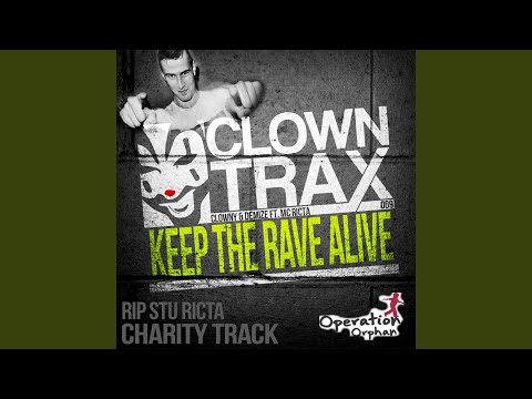 Charity Track: Keep The Rave Alive (Original Mix)