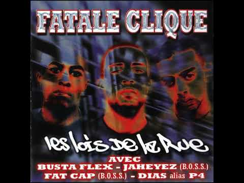 Fatal Clique - 93, La Même Merde
