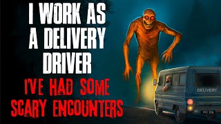 I Work as a Delivery Driver. I’ve Had Some SCARY Encounters.