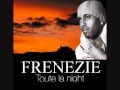 La Fouine Feat Frenezie - Toute la night