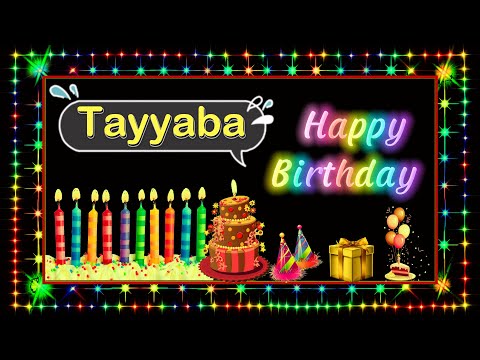 Tayyaba Happy Birthday Song | Tayyaba Happy Birthday to you