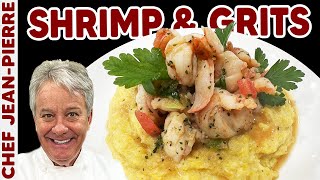 The Perfect Shrimp and Grits | Chef Jean-Pierre