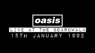 Oasis - Live in Manchester (15th January 1992)