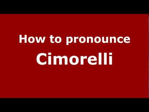 How to pronounce Cimorelli