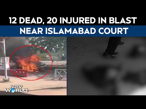 Islamabad Blast News | Explosion Outside District Court In Pak's Islamabad, 12 Killed, 20 Injured