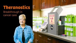 Theranostics: A cancer patient's perspective