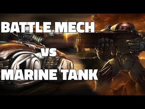 Starcraft 2: BATTLE MECH vs MARINE TANK