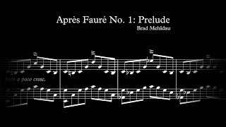 Brad Mehldau - Après Fauré: Prelude (Scrolling Score)