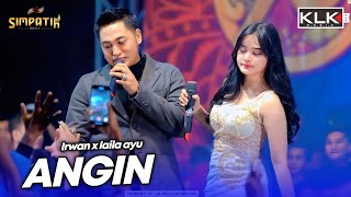 Download lagu ANGIN - LAILA AYU X IRWAN - LIVE SIMPATIK MUSIC KLK AUDIO - SAMPANG MADURA mp3