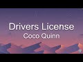 Drivers License - Coco Quinn - Lyric Video